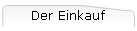 Der Einkauf